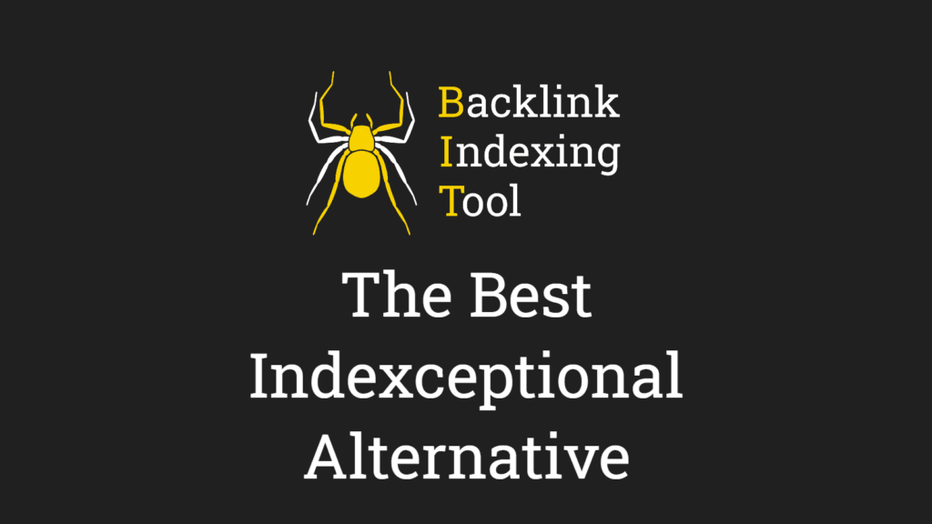 The Backlink Indexing logo and the words 'The Best Indexceptional Alternative'