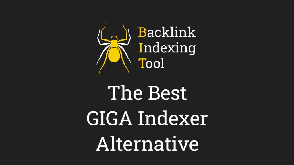 The Backlink Indexing logo and the words 'The Best GIGA Indexer Alternative'