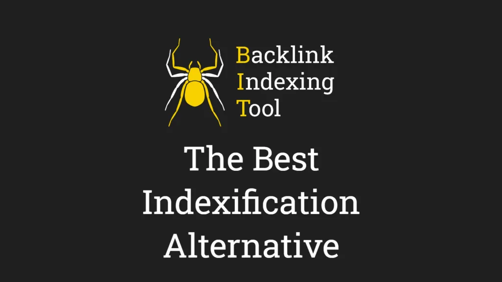 Backlink Indexing Tool logo with yellow spider icon and text 'indexification-alternative' on dark background