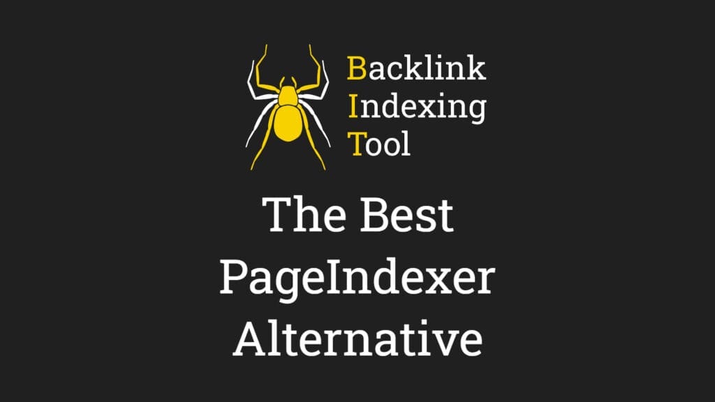 Top PageIndexer Alternative & Review of Backlink Indexing Tool