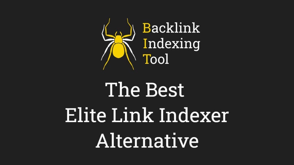 Backlink Indexing Tool offers an efficient, flexible solution to meet modern SEO needs, outperforming Elite Link Indexer in reliability and cost-effectiveness